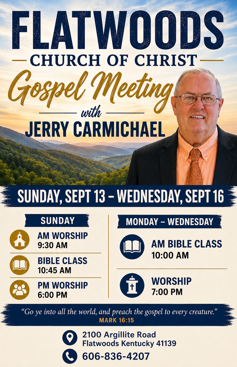 Flatwoods Church of Christ Gospel Meeting with Jerry Carmichael, September 13–16, 2026, at 2100 Argillite Road in Flatwoods, Kentucky.